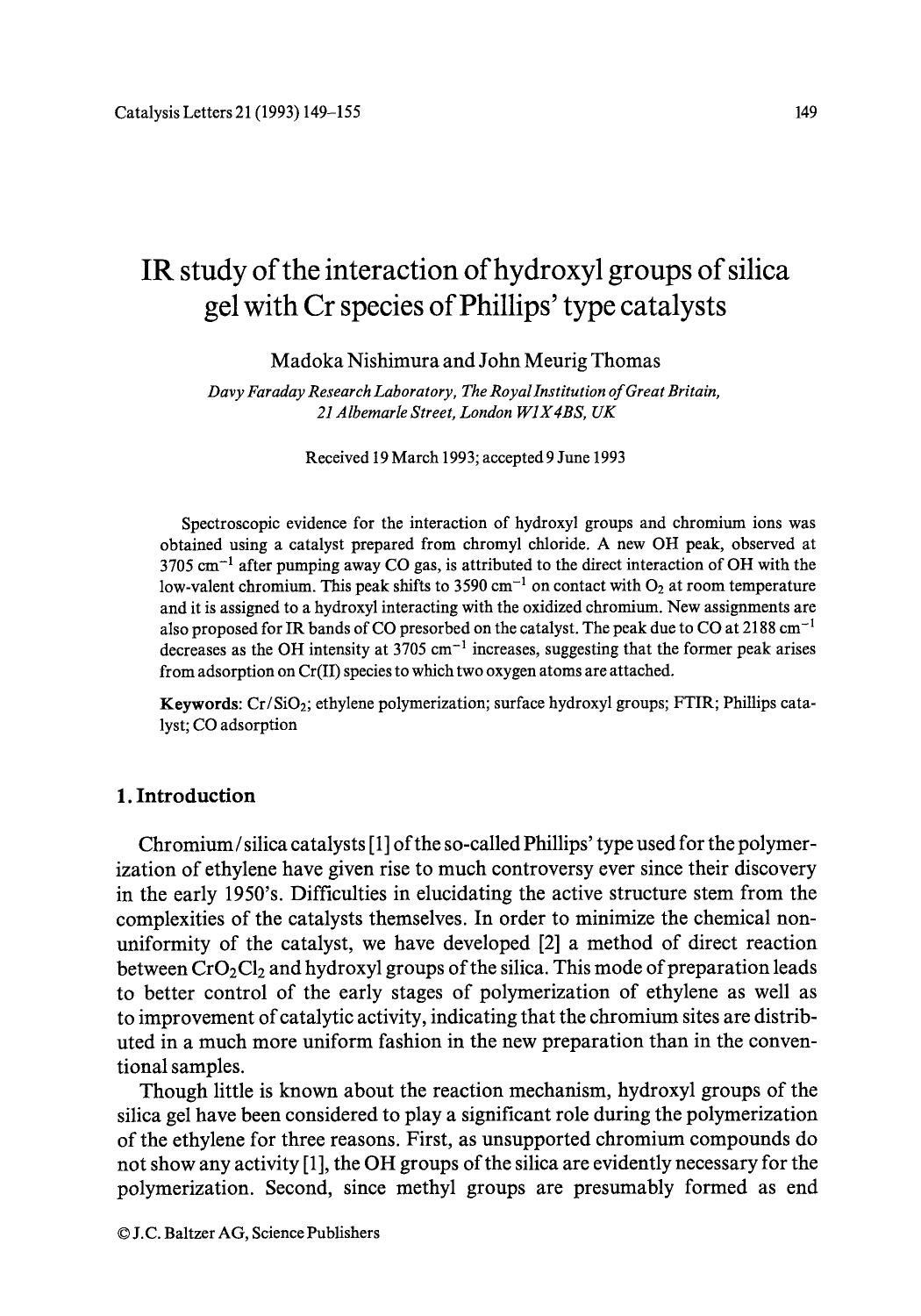 IR study of the interaction of hydroxyl groups of silica gel with Cr species of Phillips' type catalysts by Unknown