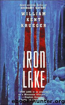 IRON LAKE by Krueger William Kent