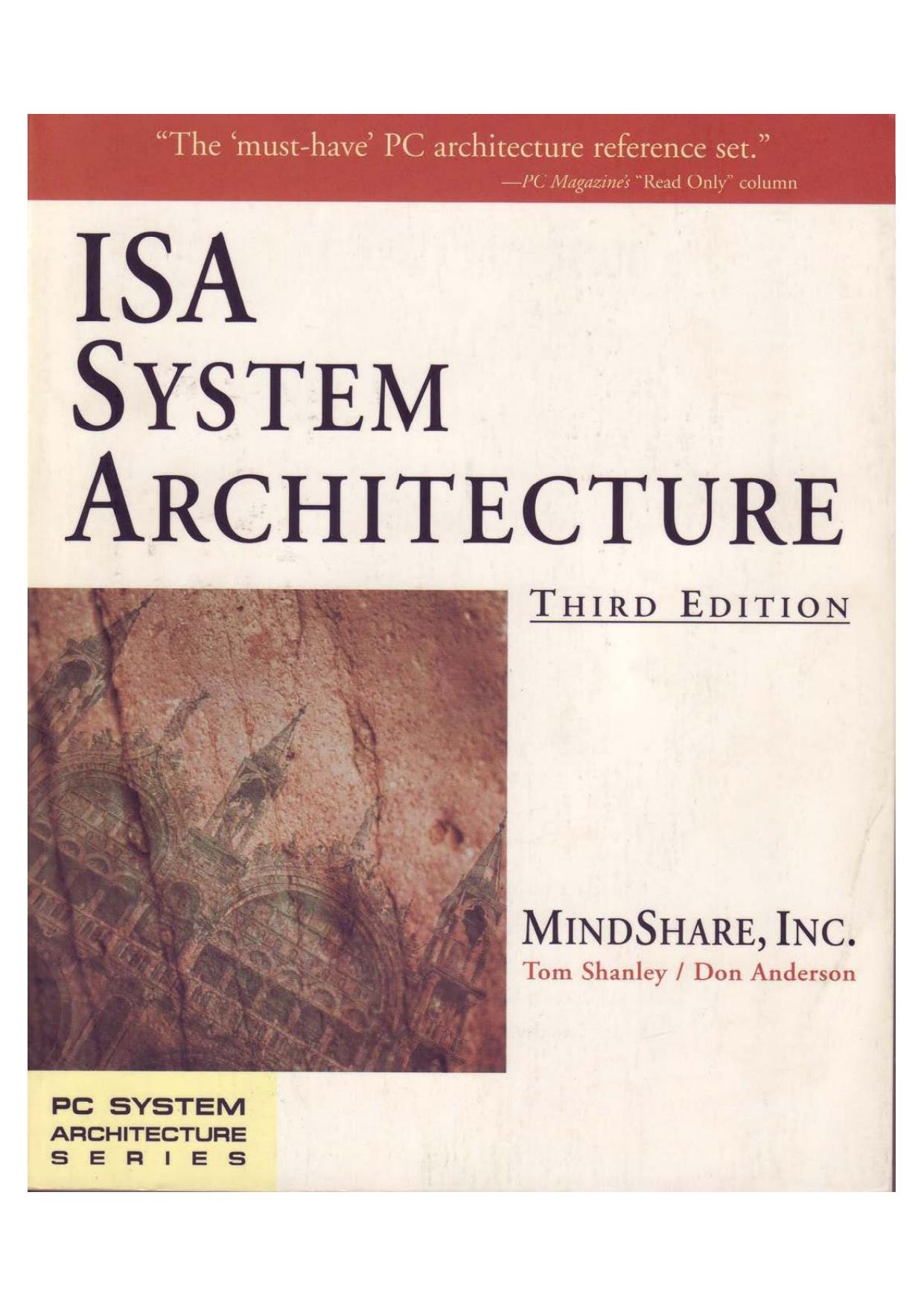 ISA System Architecture (Repost) by MindShare Inc. Don Anderson Tom Shanley