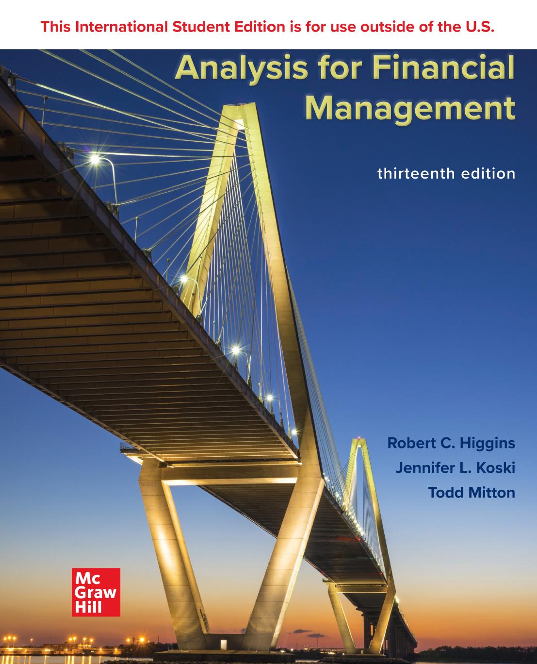 ISE Analysis for Financial Management by Robert Higgins & Jennifer Koski
