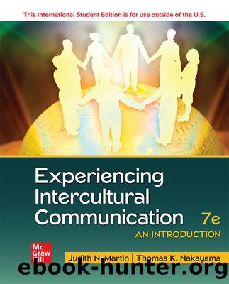 ISE EBOOK ONLINE ACCESS FOR EXPERIENCING INTERCULTURAL COMMUNICATION by Judith Martin;Thomas Nakayama;