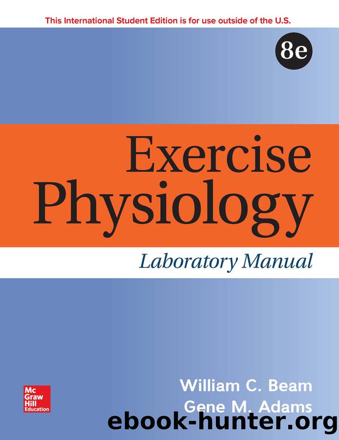 ISE EBook Online Access for Exercise Physiology Laboratory Manual by Beam William; Adams Gene; & Gene M. Adams
