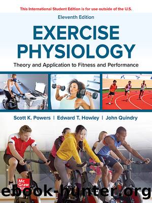 ISE EBook Online Access for Exercise Physiology: Theory and Application to Fitness and Performance by Powers Scott; Howley Edward; & Edward T. Howley & John Quindry
