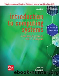 ISE EBook Online Access for Introduction to Computing Systems: From Bits & Gates to C & Beyond by PATT;