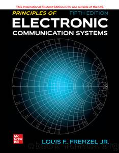 ISE EBook Online Access for Principles of Electronic Communication Systems by Frenzel Louis;
