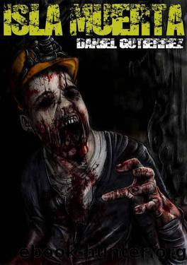 ISLA MUERTA (Spanish Edition) by Daniel Gutiérrez