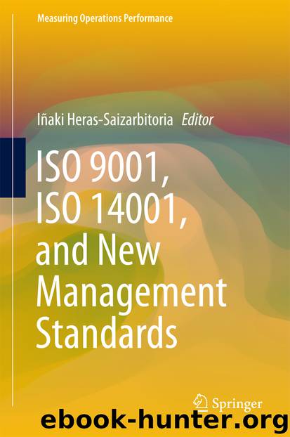 ISO 9001, ISO 14001, and New Management Standards by Iñaki Heras-Saizarbitoria