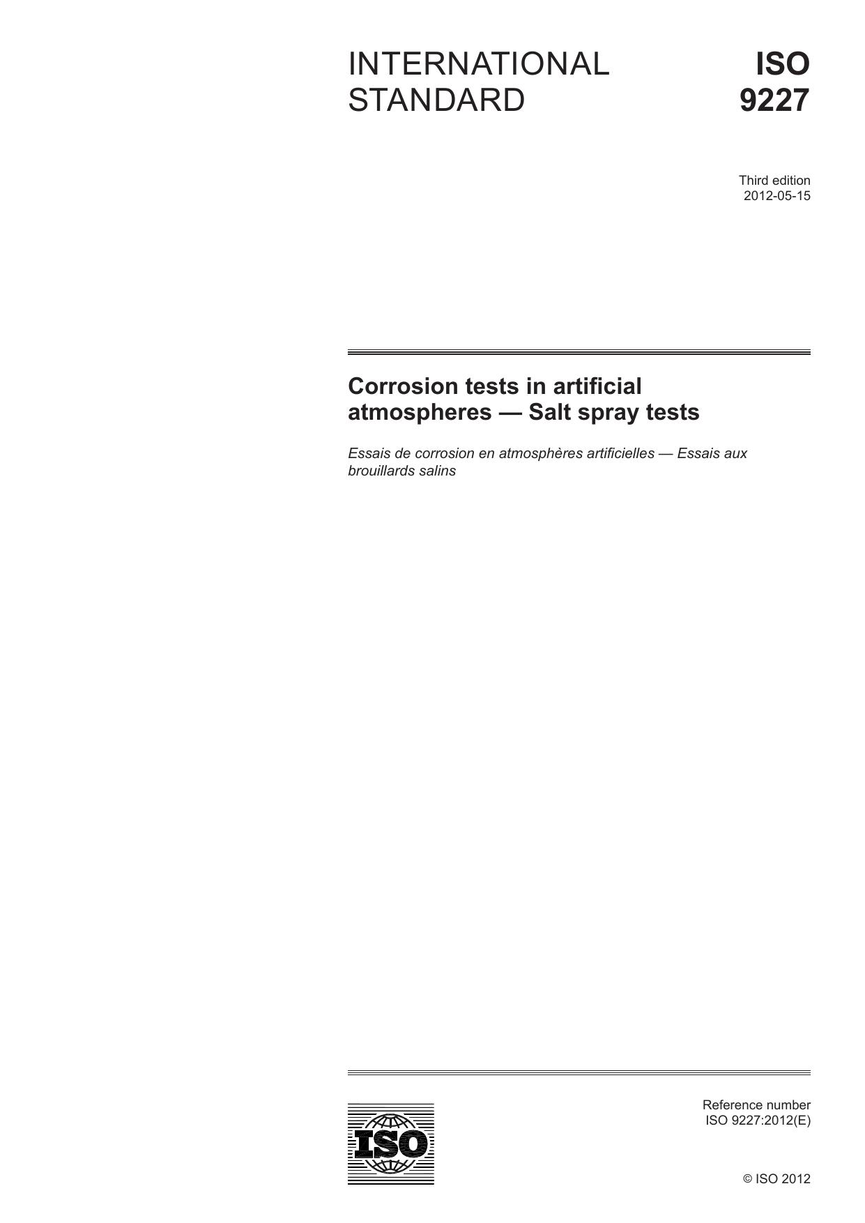 ISO 9227:2012, Corrosion tests in artificial atmospheres - Salt spray tests by ISO/TC 156