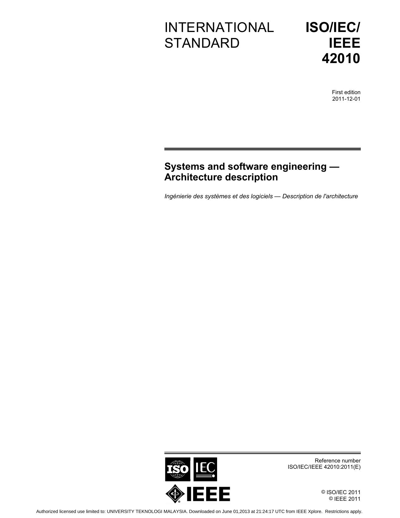 ISOIECIEEE 42010:2011(E), Systems and software engineering — Architecture description by Software && Systems Engineering Standards Committee of the IEEE Computer Society