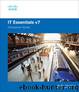 IT Essentials Companion Guide v7 by Cisco Networking Academy