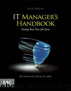 IT Manager's Handbook by Holtsnider Bill Jaffe Brian D. & Brian D. Jaffe