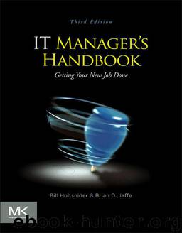 IT Manager's Handbook: Getting Your New Job Done by Bill Holtsnider & Brian D. Jaffe