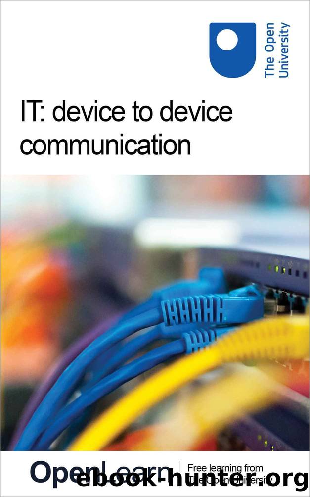 IT: device to device communication by The Open University