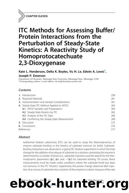 ITC Methods for Assessing BufferProtein Interactions from the Perturbation of Steady-State Kinetics: A Reactivity Study of Homoprotocatechuate 2,3-Dioxygenase by Kate L. Henderson & Delta K. Boyles & Vu H. Le & Edwin A. Lewis & Joseph P. Emerson