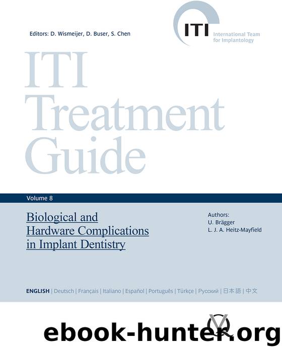 ITI Treatment Guide Vol. 8 by Chen Stephen Buser Daniel Wismeijer Daniel
