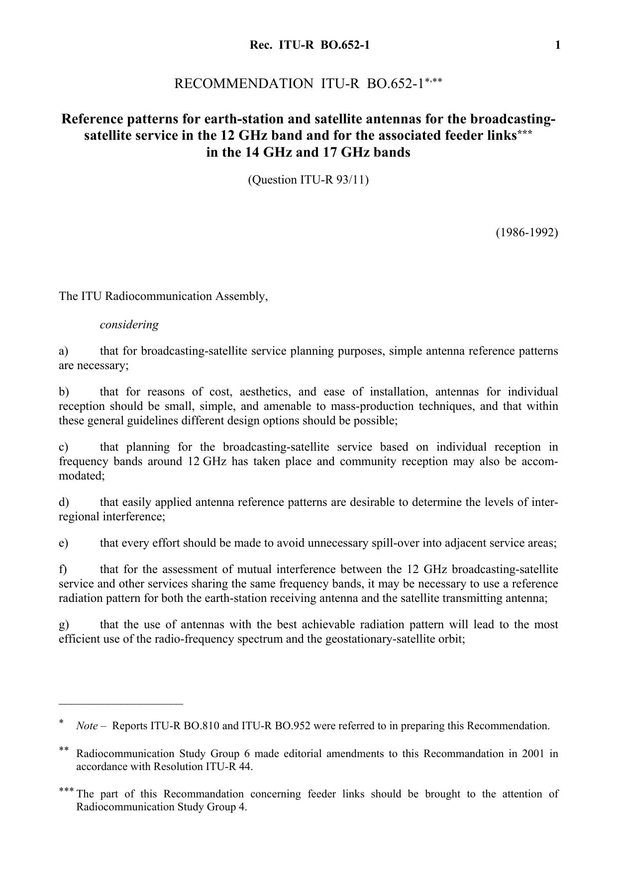 ITU-R RECOMMENDATION BO.652-1 (03-1992) Reference patterns for earth-station and satellite antennas for the broadcastingsatellite service in the 12 GHz band and for the associated by International Telecommunication Union