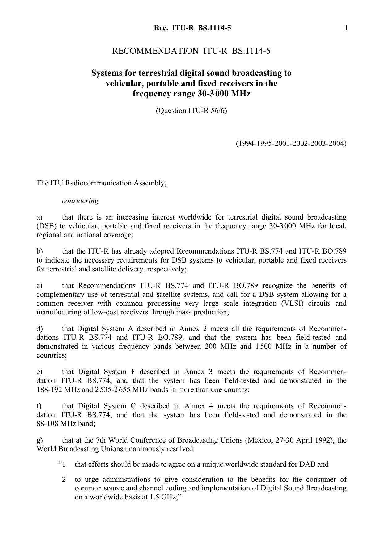ITU-R RECOMMENDATION BS.1114-5 (02-2004) Systems for terrestrial digital sound broadcasting to vehicular, portable and fixed receivers in the frequency range 30-3 000 MHz by International Telecommunication Union