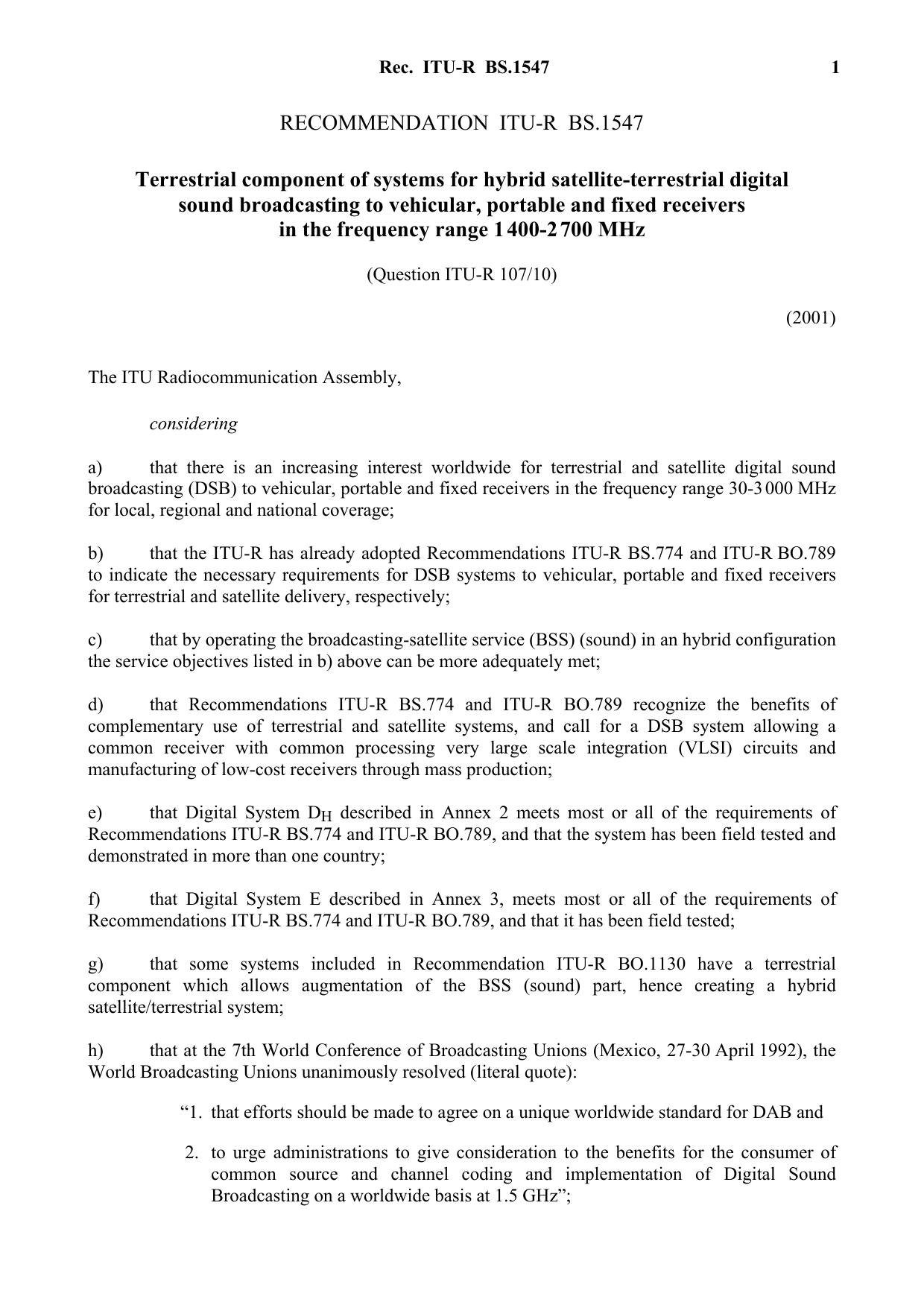 ITU-R RECOMMENDATION BS.1547 (11-2001) Terrestrial component of systems for hybrid satellite-terrestrial digital sound broadcasting to vehicular, portable and fixed receivers in th by International Telecommunication Union