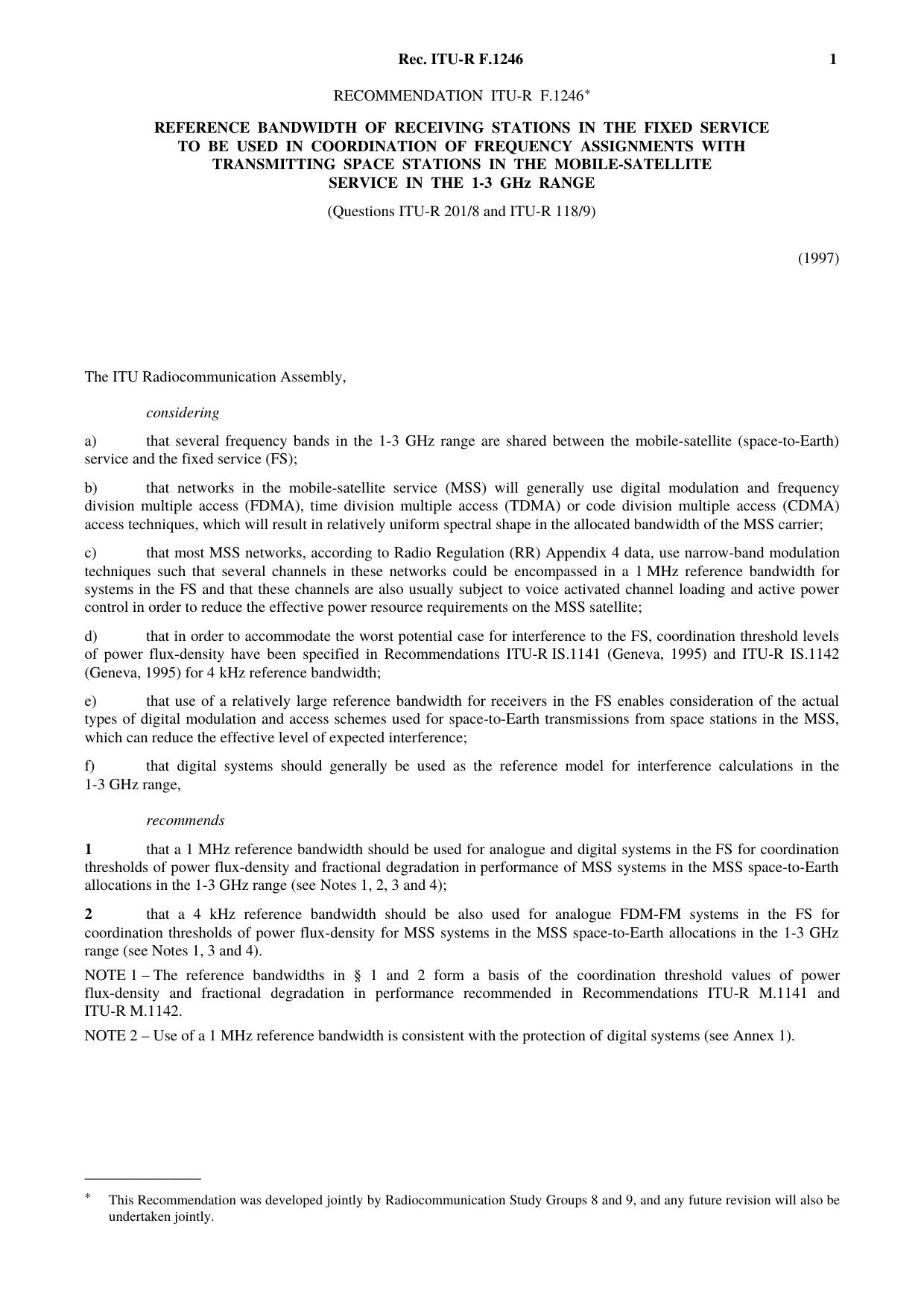 ITU-R RECOMMENDATION F.1246 (05-1997) Reference bandwidth of receiving stations in the fixed service to be used in coordination of frequency assignments with transmitting space sta by International Telecommunication Union