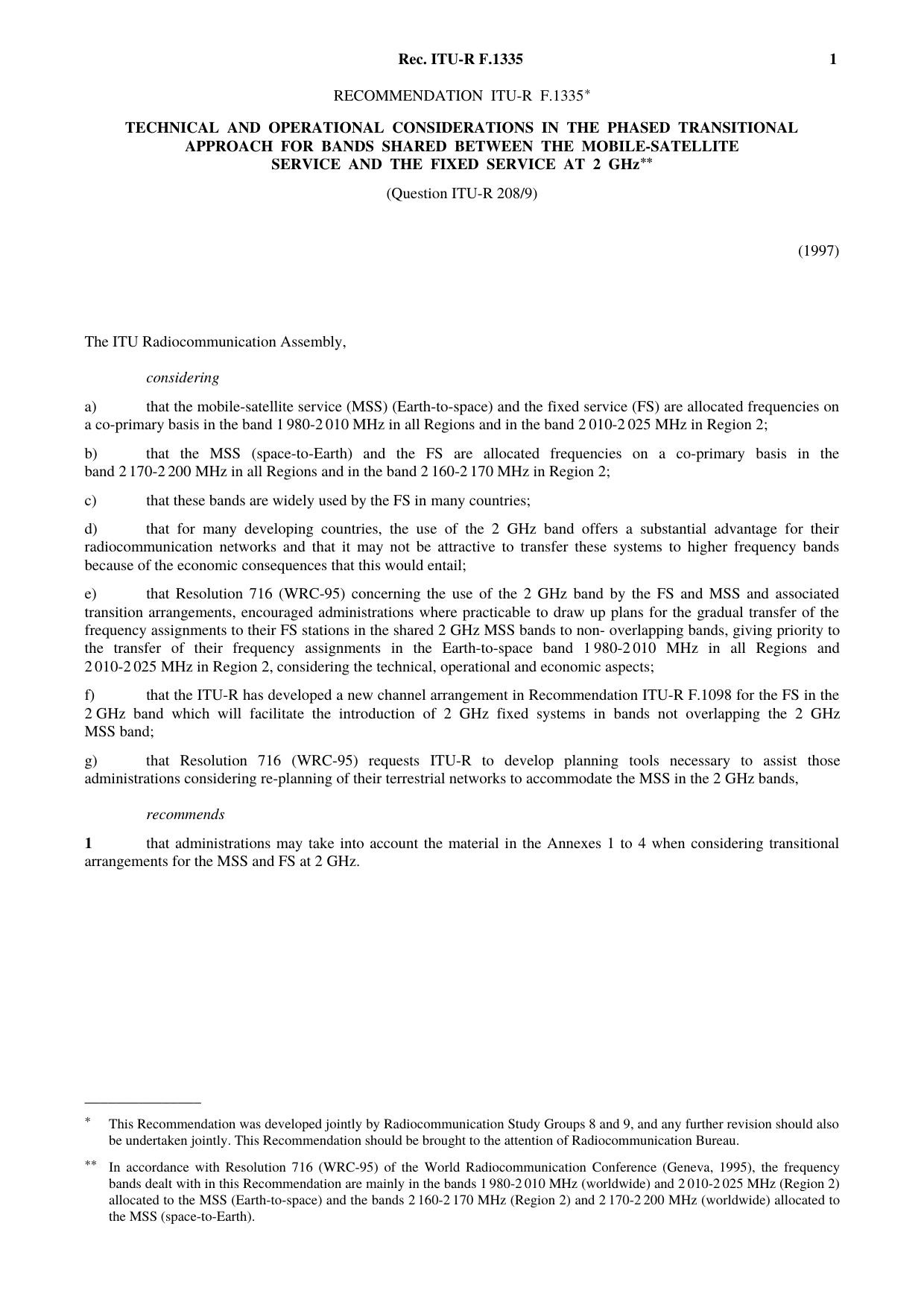 ITU-R RECOMMENDATION F.1335 (09-1997) Technical and operational considerations in the phased transitional approach for bands shared between the mobile-satellite service and the fixed service at 2 GHz by International Telecommunication Union
