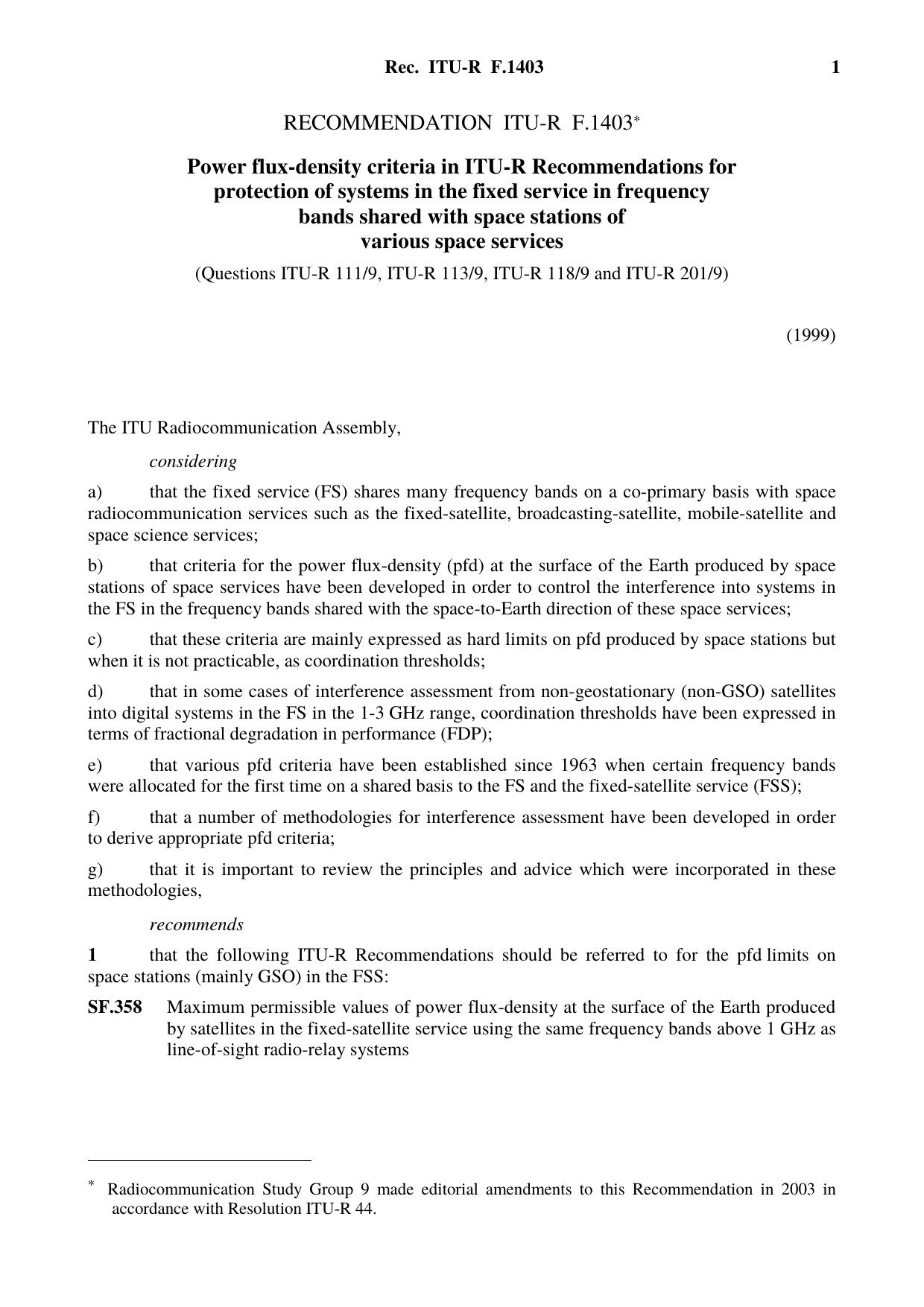 ITU-R RECOMMENDATION F.1403 (05-1999) Power flux-density criteria in ITU-R Recommendations for protection of systems in the fixed service in frequency bands shared with space stati by International Telecommunication Union