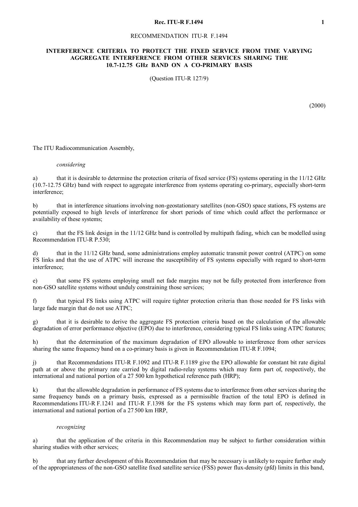 ITU-R RECOMMENDATION F.1494 (05-2000) Interference criteria to protect the fixed service from time varying aggregate interference from other services sharing the 10.7-12.75 GHz ban by International Telecommunication Union