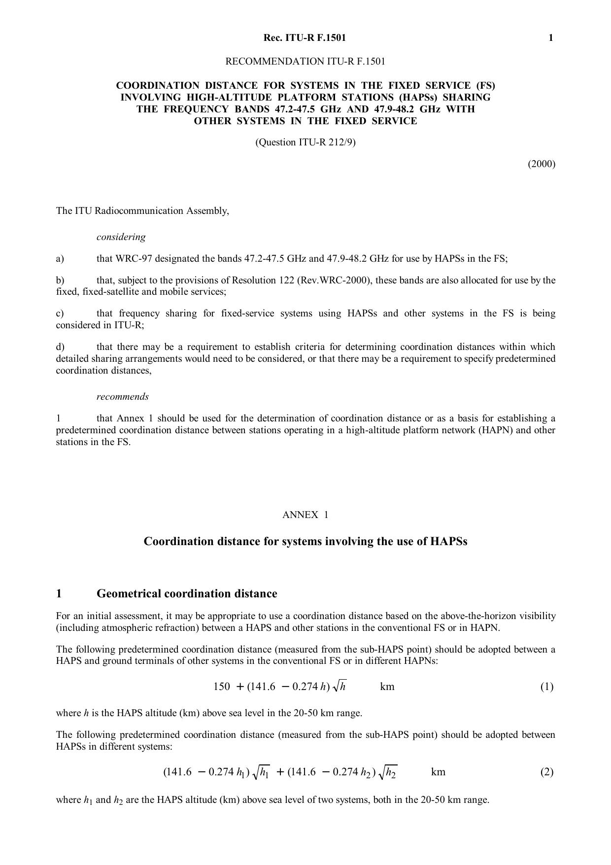 ITU-R RECOMMENDATION F.1501 (05-2000) Coordination distance for systems in the fixed service (FS) involving high-altitude platform stations (HAPSS) sharing the frequency bands 47.2 by International Telecommunication Union