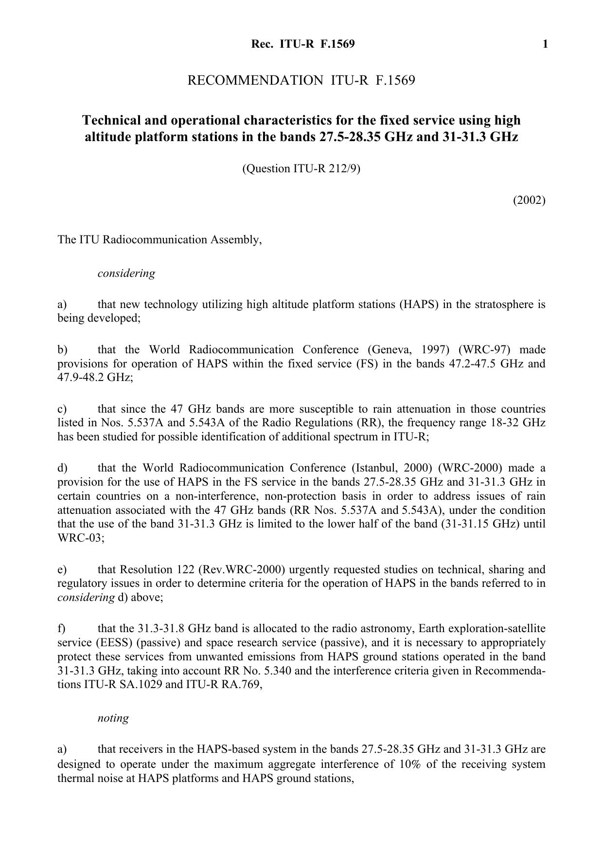 ITU-R RECOMMENDATION F.1569 (05-2002) Technical and operational characteristics for the fixed service using high altitude platform stations in the bands 27.5-28.35 GHz and 31-31.3 GHz by International Telecommunication Union