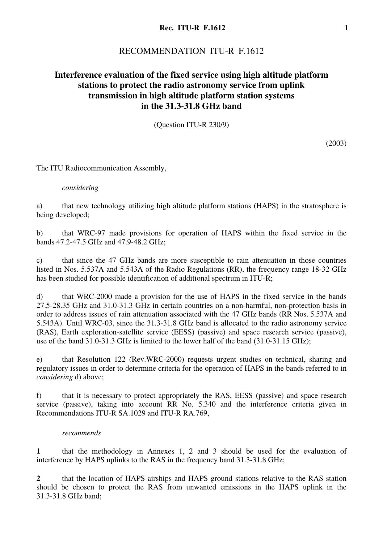 ITU-R RECOMMENDATION F.1612 (02-2003) Interference evaluation of the fixed service using high altitude platform stations to protect the radio astronomy service from uplink transmis by International Telecommunication Union