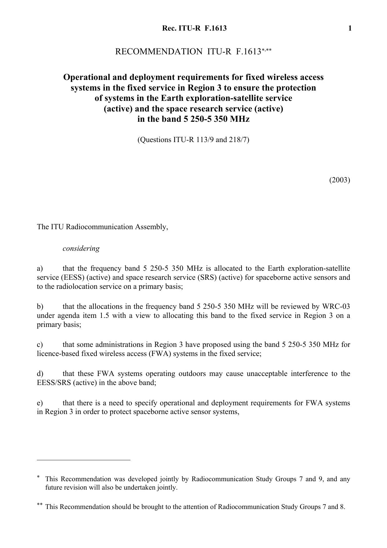 ITU-R RECOMMENDATION F.1613 (02-2003) Operational and deployment requirements for fixed wireless access systems in the fixed service in Region 3 to ensure the protection of systems by International Telecommunication Union
