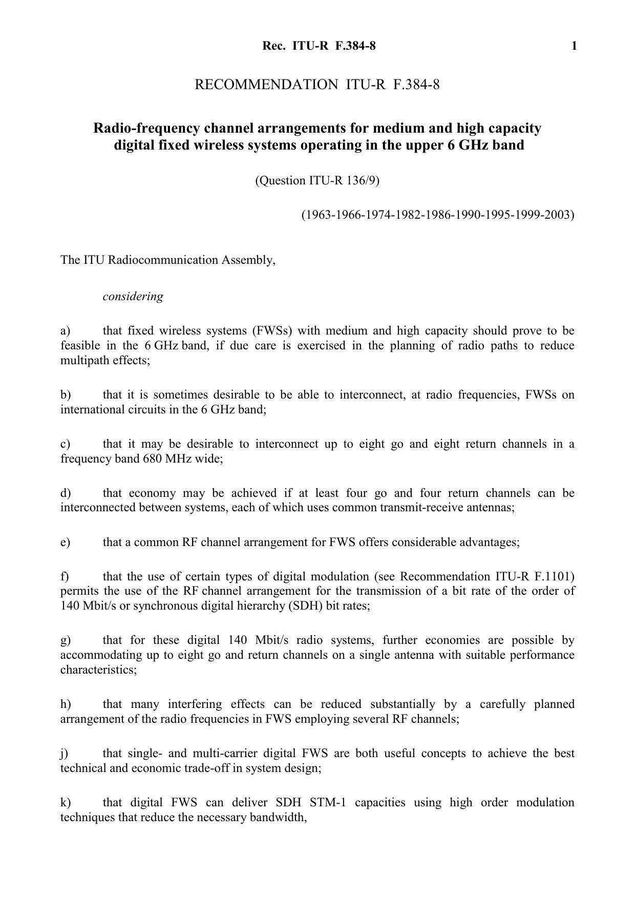 ITU-R RECOMMENDATION F.384-8 (01-2004) Radio-frequency channel arrangements for medium and high capacity digital fixed wireless systems operating in the upper 6 GHz band by International Telecommunication Union