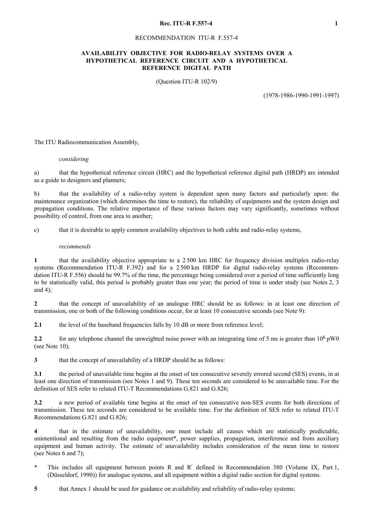 ITU-R RECOMMENDATION F.557-4 (09-1997) Availability objective for radio-relay systems over a hypothetical reference circuit and a hypothetical reference digital path by International Telecommunication Union