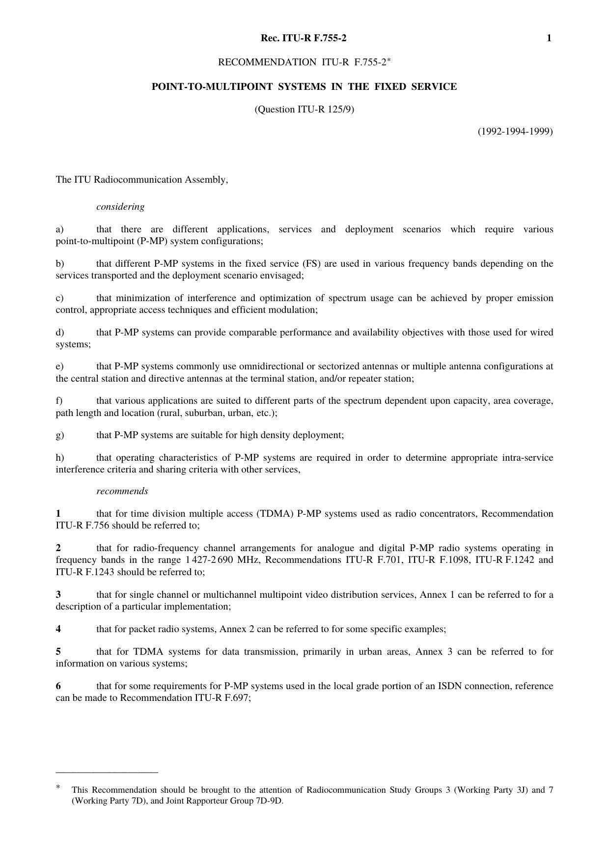 ITU-R RECOMMENDATION F.755-2 (05-1999) Point-to-multipoint systems used in the fixed service by International Telecommunication Union