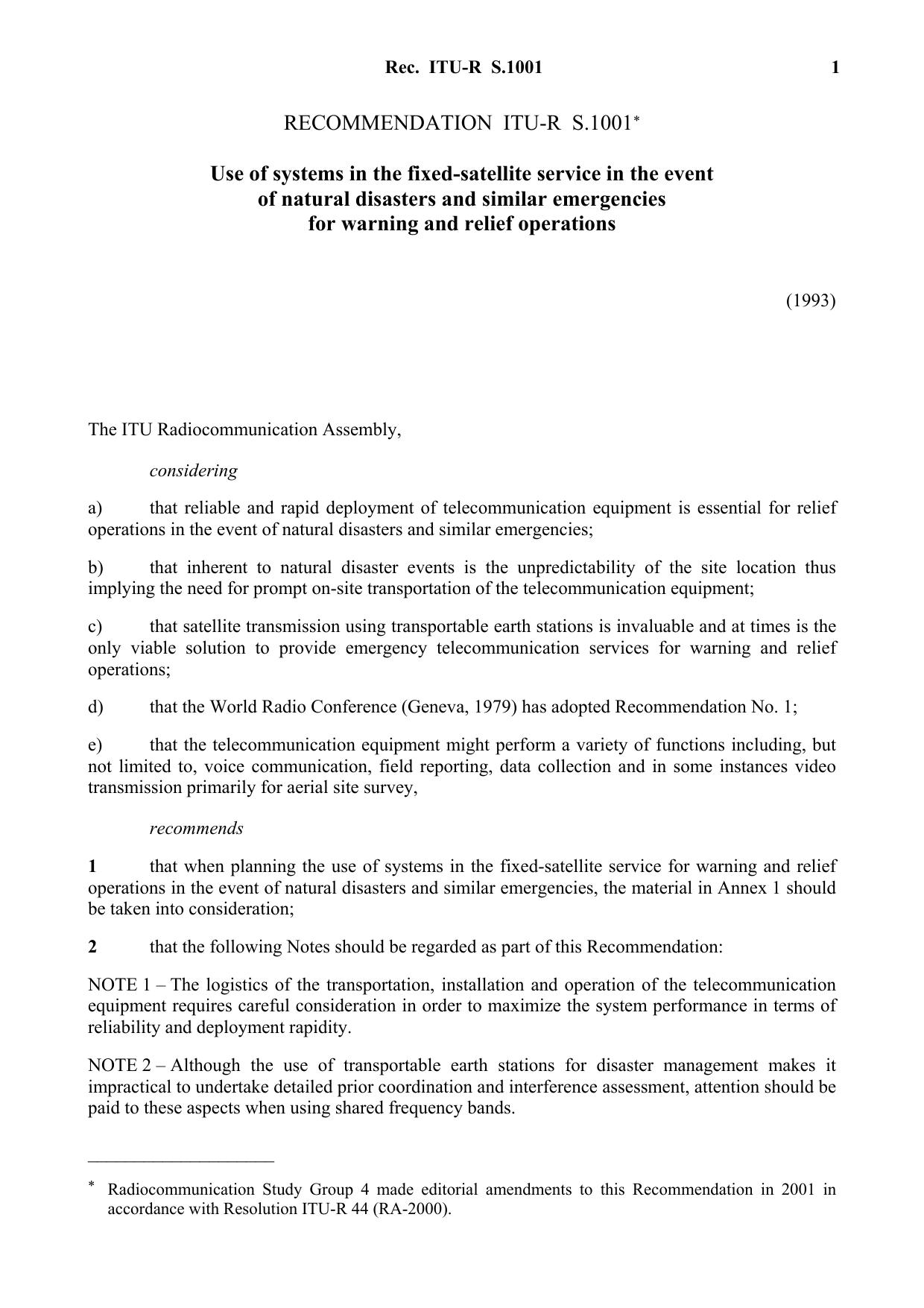 ITU-R RECOMMENDATION S.1001 (04-1993) Use of systems in the fixed-satellite service in the event of natural disasters and similar emergencies for warning and relief operations by International Telecommunication Union