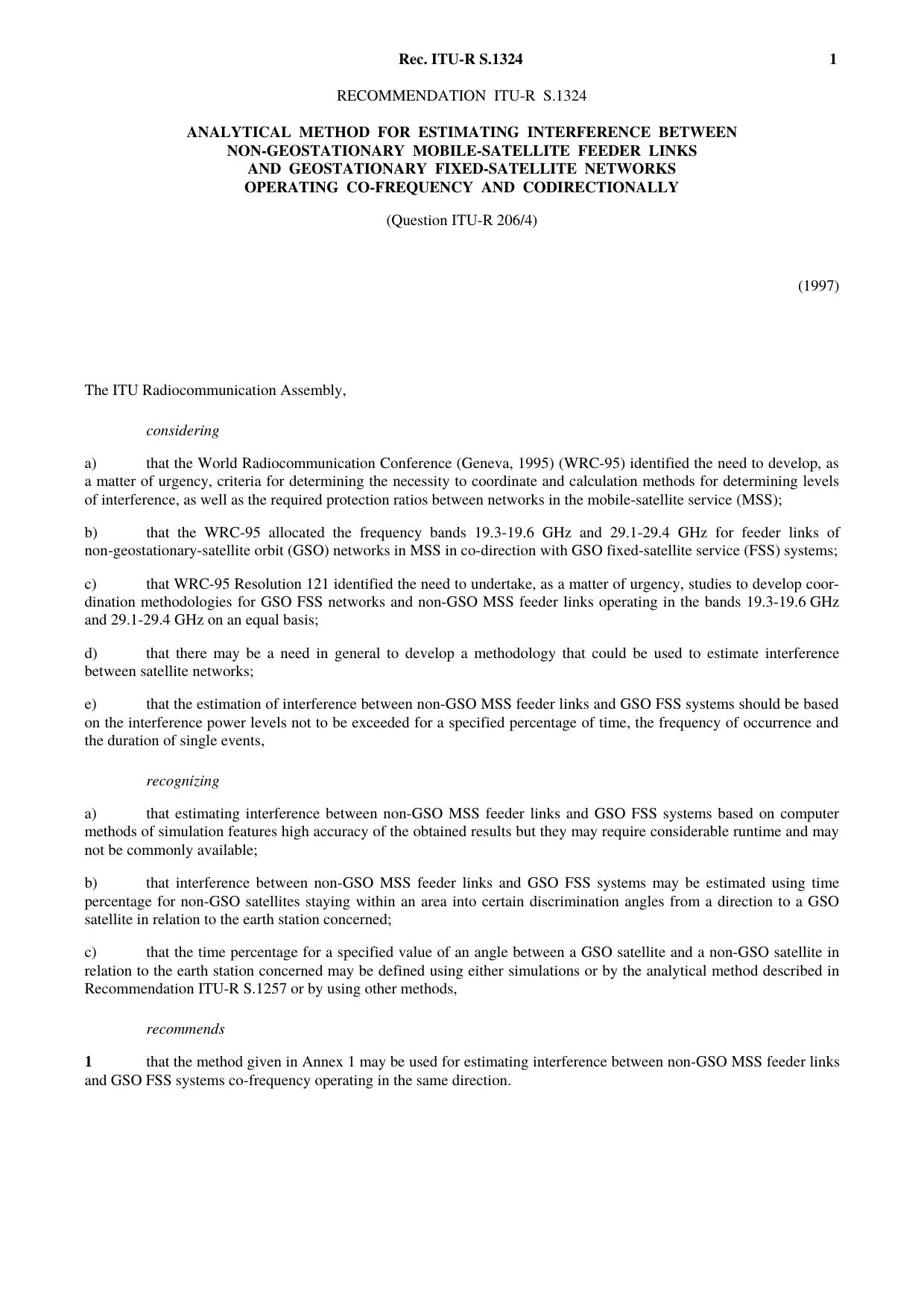 ITU-R RECOMMENDATION S.1324 (09-1997) Analytical method for estimating interference between non-geostationary mobile-satellite feeder links and geostationary fixed-satellite networ by International Telecommunication Union