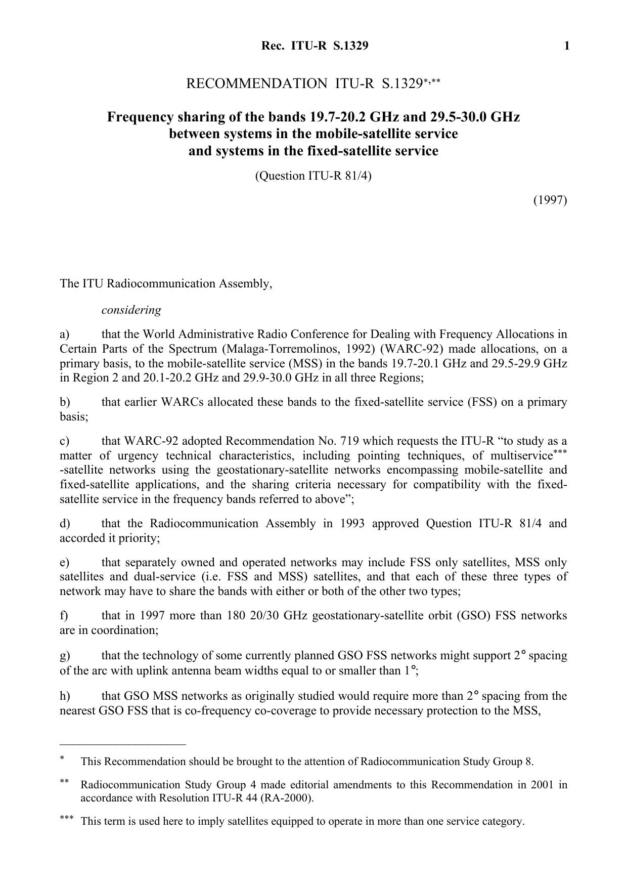 ITU-R RECOMMENDATION S.1329 (09-1997) Frequency sharing of the bands 19.7-20.2 GHz and 29.5-30.0 GHz between systems in the mobile-satellite service and systems in the fixed-satellite service by International Telecommunication Union