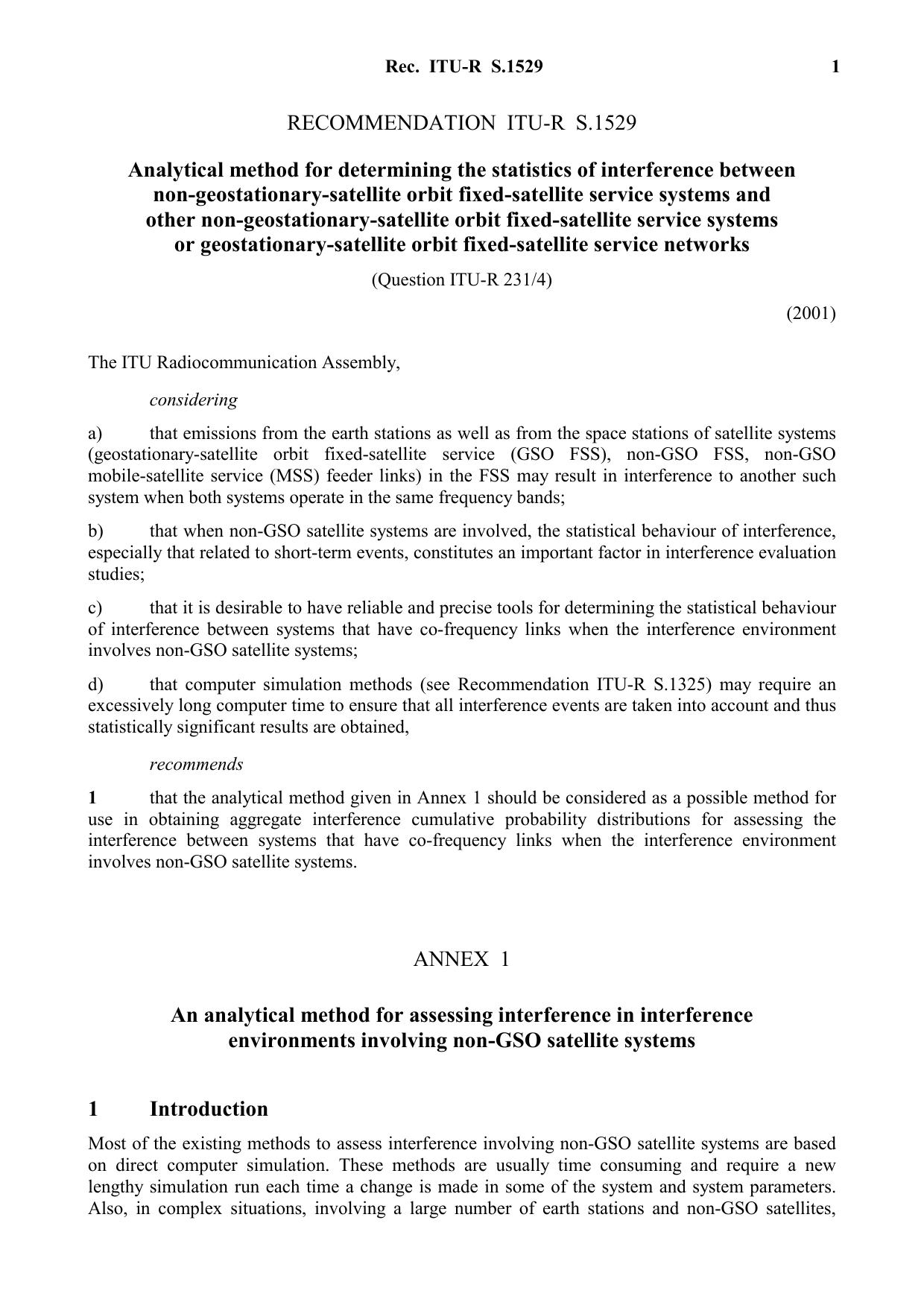 ITU-R RECOMMENDATION S.1529 (06-2001) Analytical method for determining the statistics of interference between non-geostationary-satellite orbit fixed-satellite service systems and by International Telecommunication Union