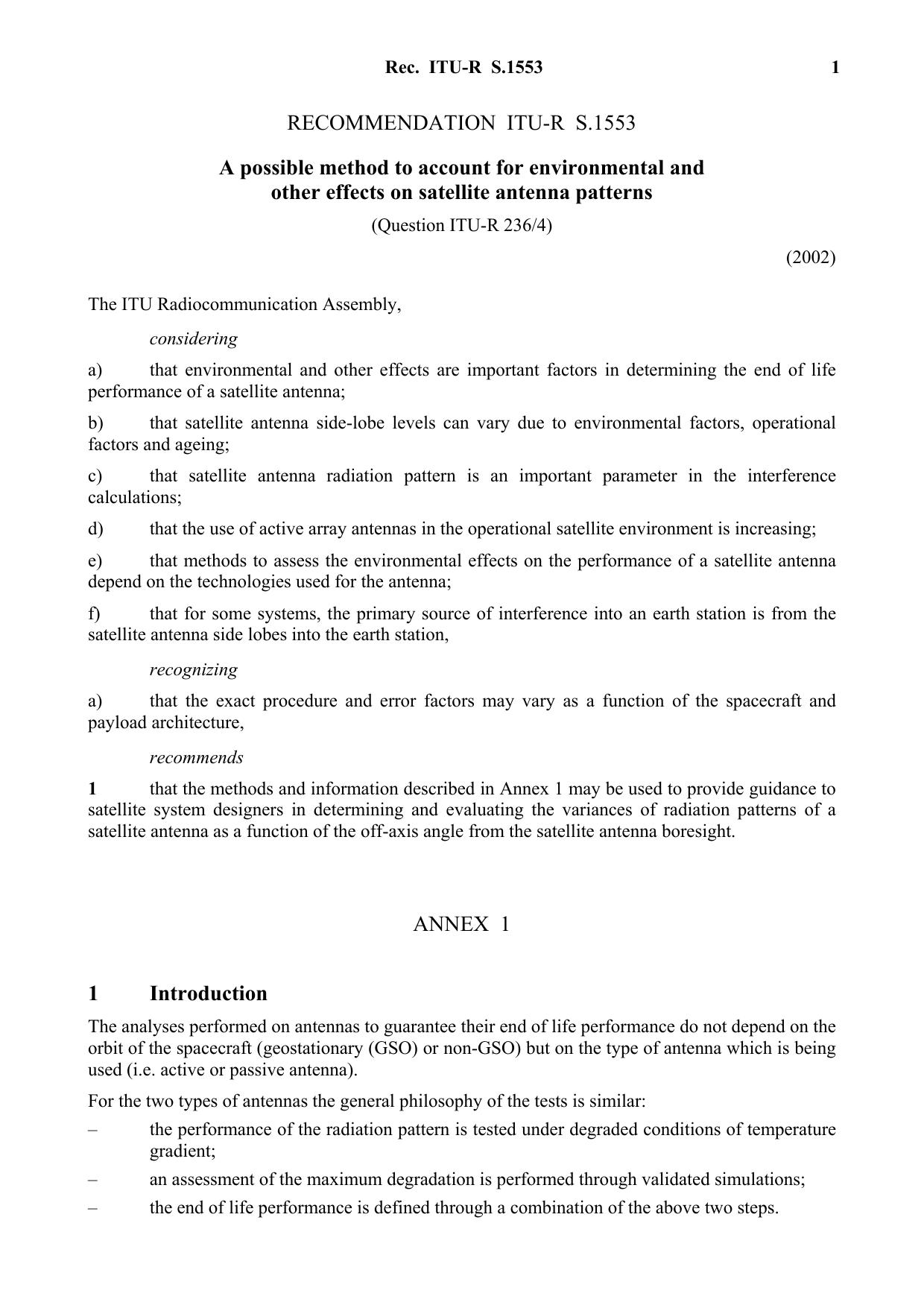ITU-R RECOMMENDATION S.1553 (03-2002) A possible method to account for environmental and other effects on satellite antenna patterns by International Telecommunication Union