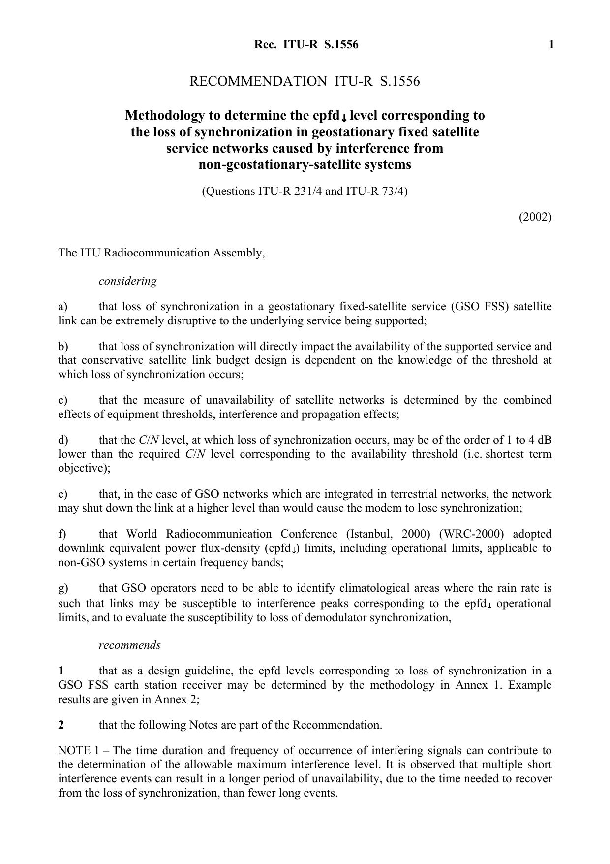 ITU-R RECOMMENDATION S.1556 (03-2002) Methodology to determine the epfddown level corresponding to the loss of synchronization in geostationary fixed satellite service networks ca by International Telecommunication Union