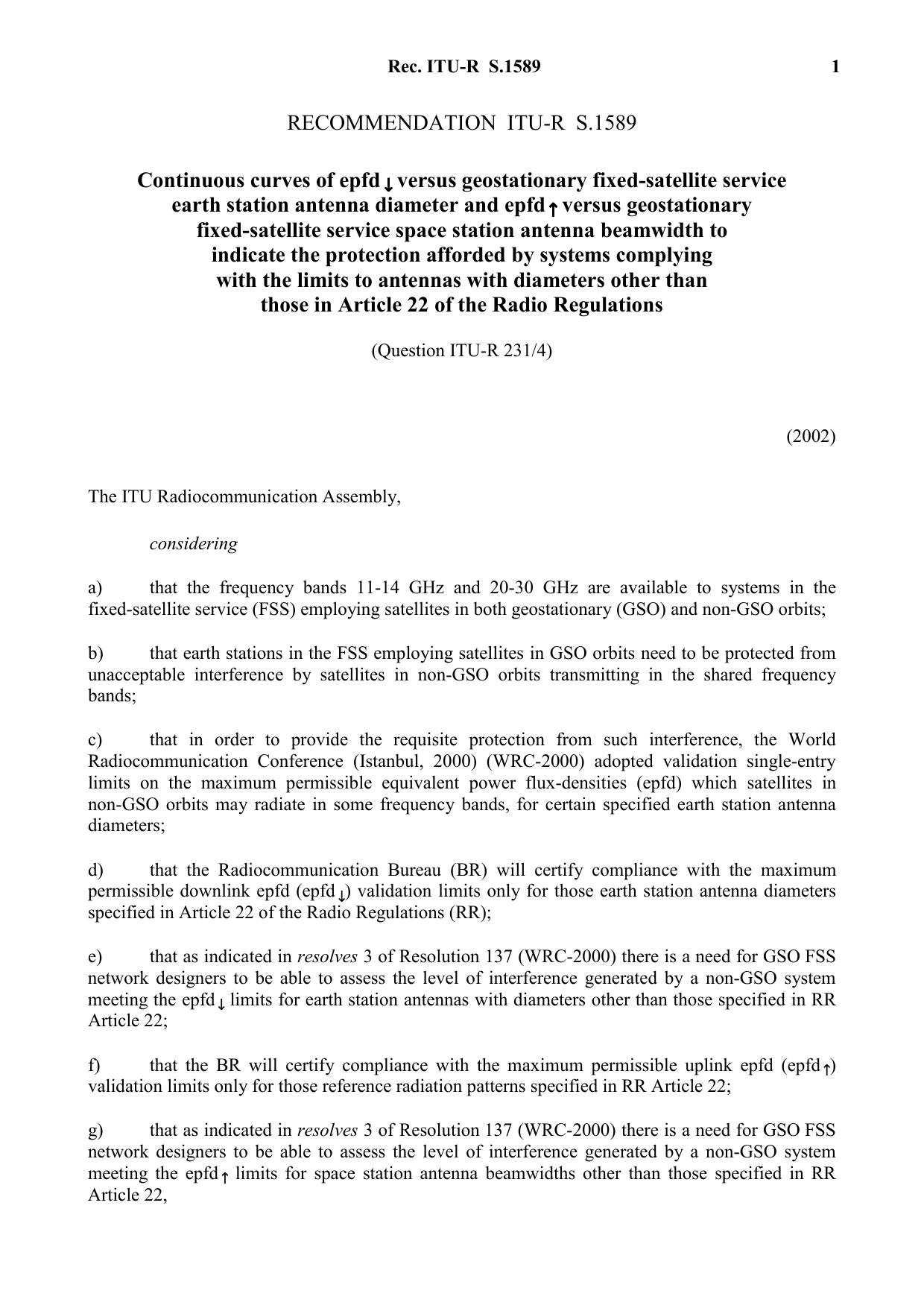 ITU-R RECOMMENDATION S.1589 (09-2002) Continuous curves of epfddown versus geostationary fixed-satellite service earth station antenna diameter and epfdup versus geostationary fixe by International Telecommunication Union