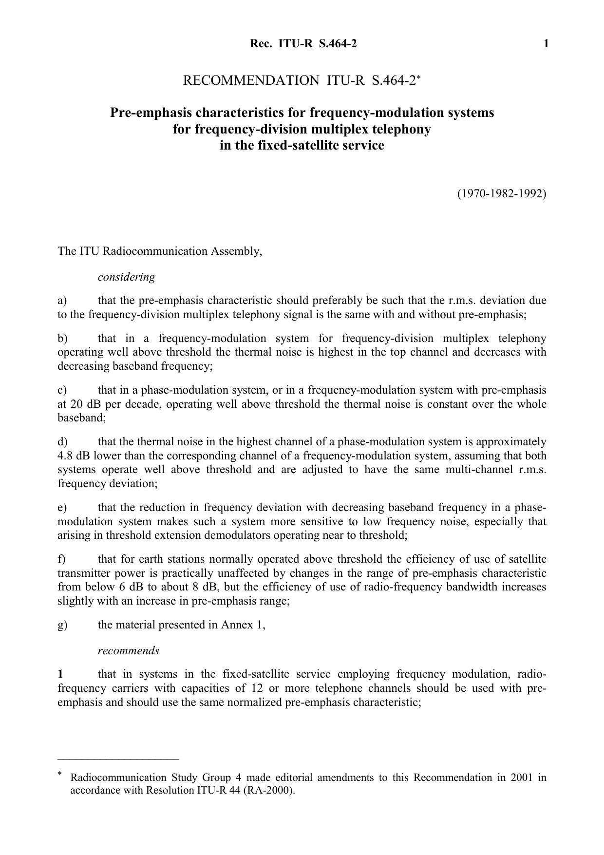 ITU-R RECOMMENDATION S.464-2 (03-1992) Pre-emphasis characteristics for frequency-modulation systems for frequency-division multiplex telephony in the fixed-satellite service by International Telecommunication Union