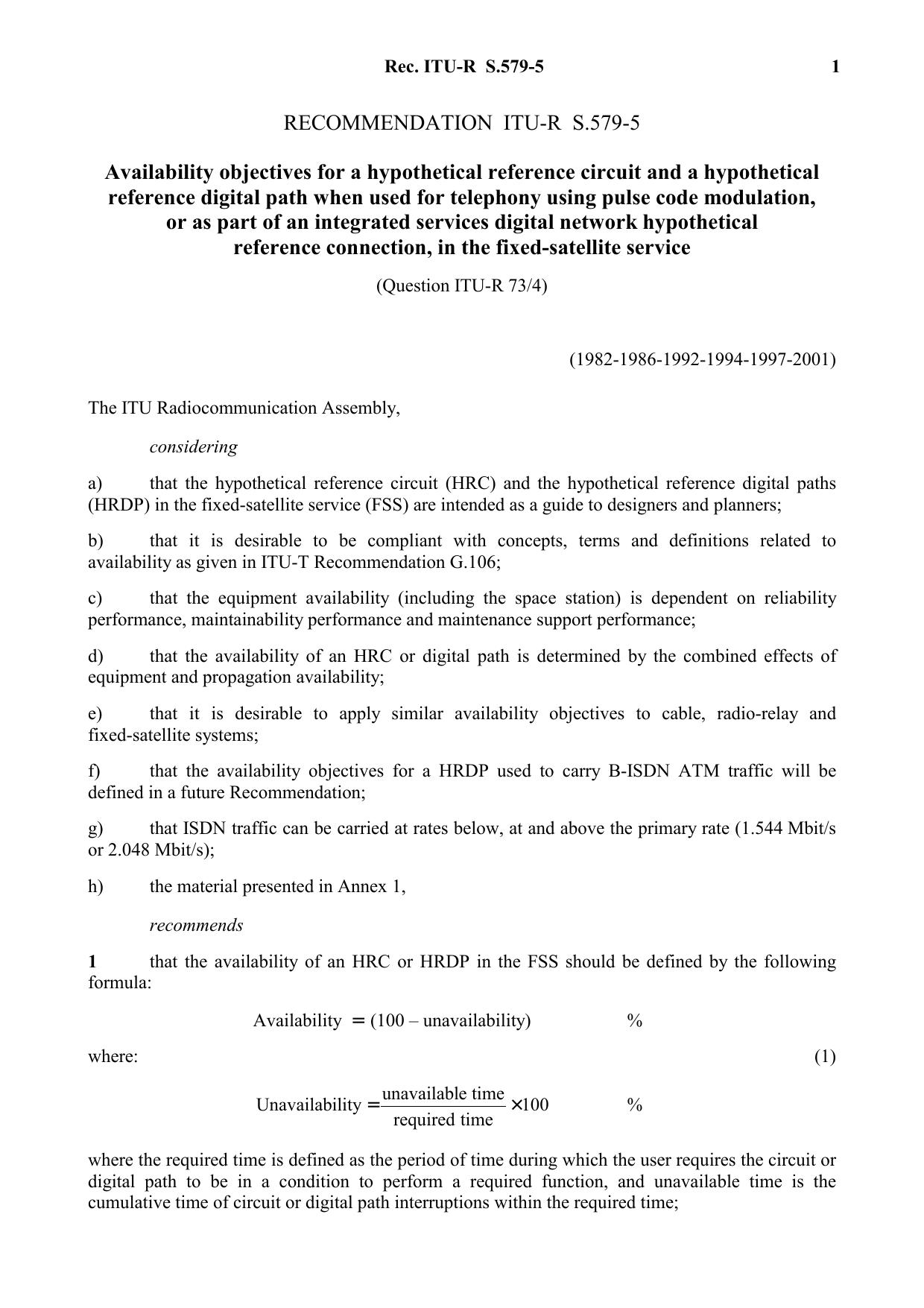 ITU-R RECOMMENDATION S.579-5 (06-2001) Availability objectives for a hypothetical reference circuit and a hypothetical reference digital path when used for telephony using pulse co by International Telecommunication Union