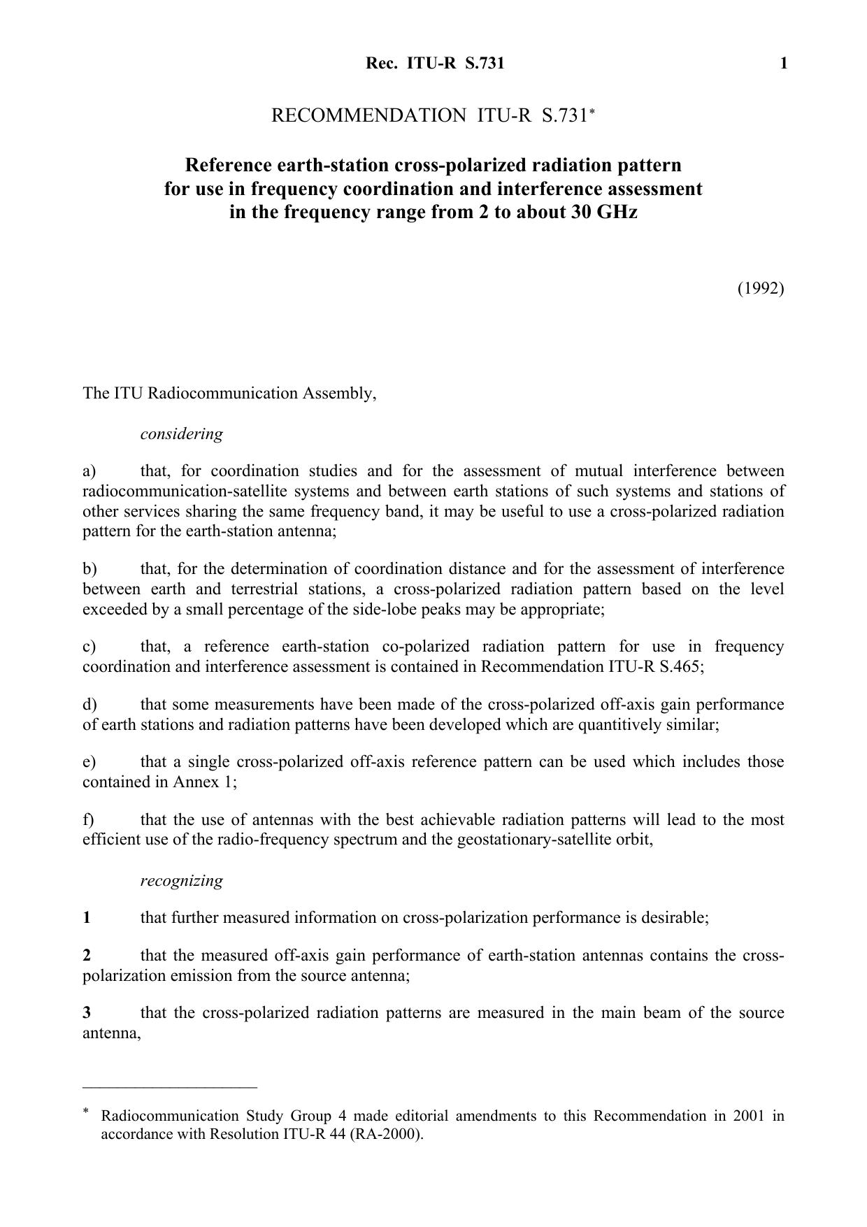 ITU-R RECOMMENDATION S.731 (03-1992) Reference earth-station cross-polarized radiation pattern for use in frequency coordination and interference assessment in the frequency range by International Telecommunication Union