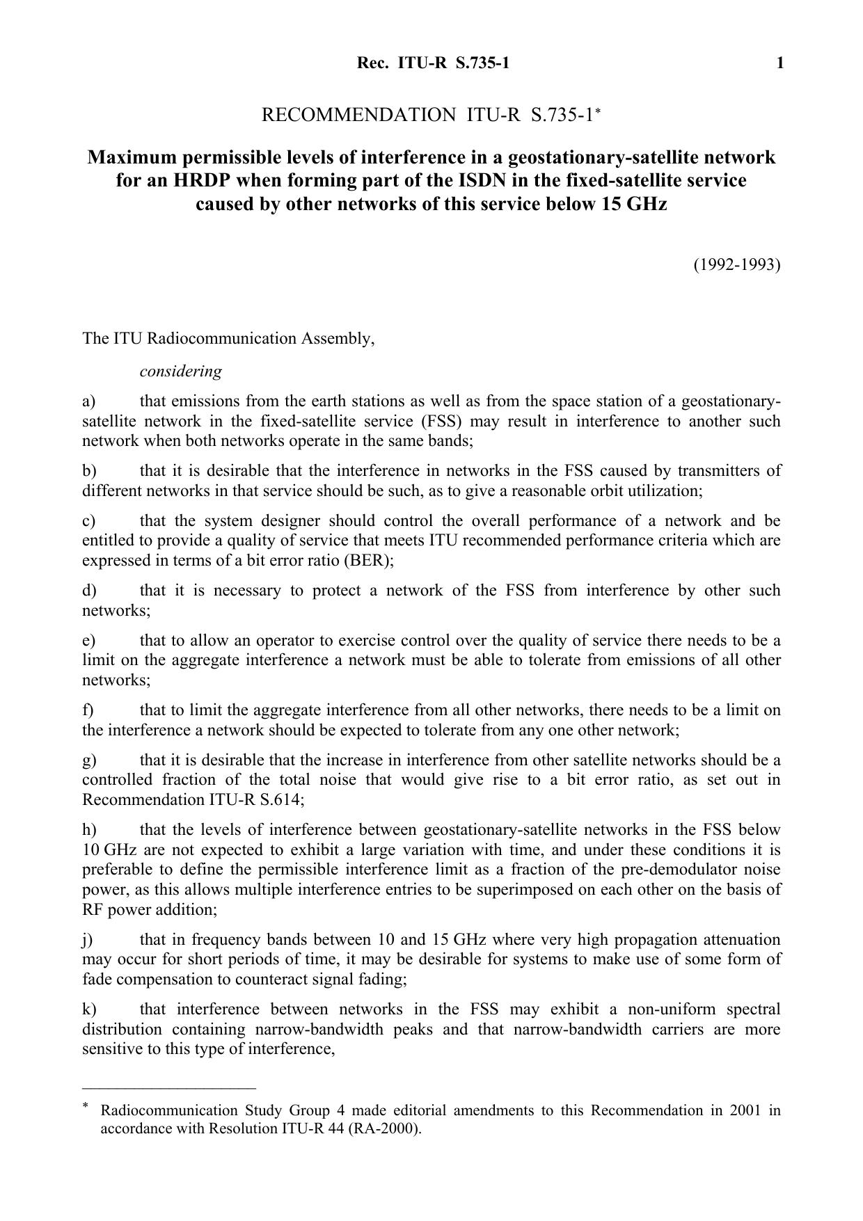 ITU-R RECOMMENDATION S.735-1 (04-1993) Maximum permissible levels of interference in a geostationary-satellite network for an HRDP when forming part of the ISDN in the fixed-satell by International Telecommunication Union