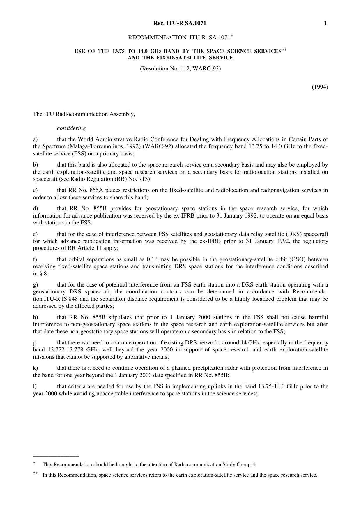 ITU-R RECOMMENDATION SA.1071 (07-1994) Use of the 13.75 to 14.0 GHz band by the space science services and the fixed satellite service by International Telecommunication Union