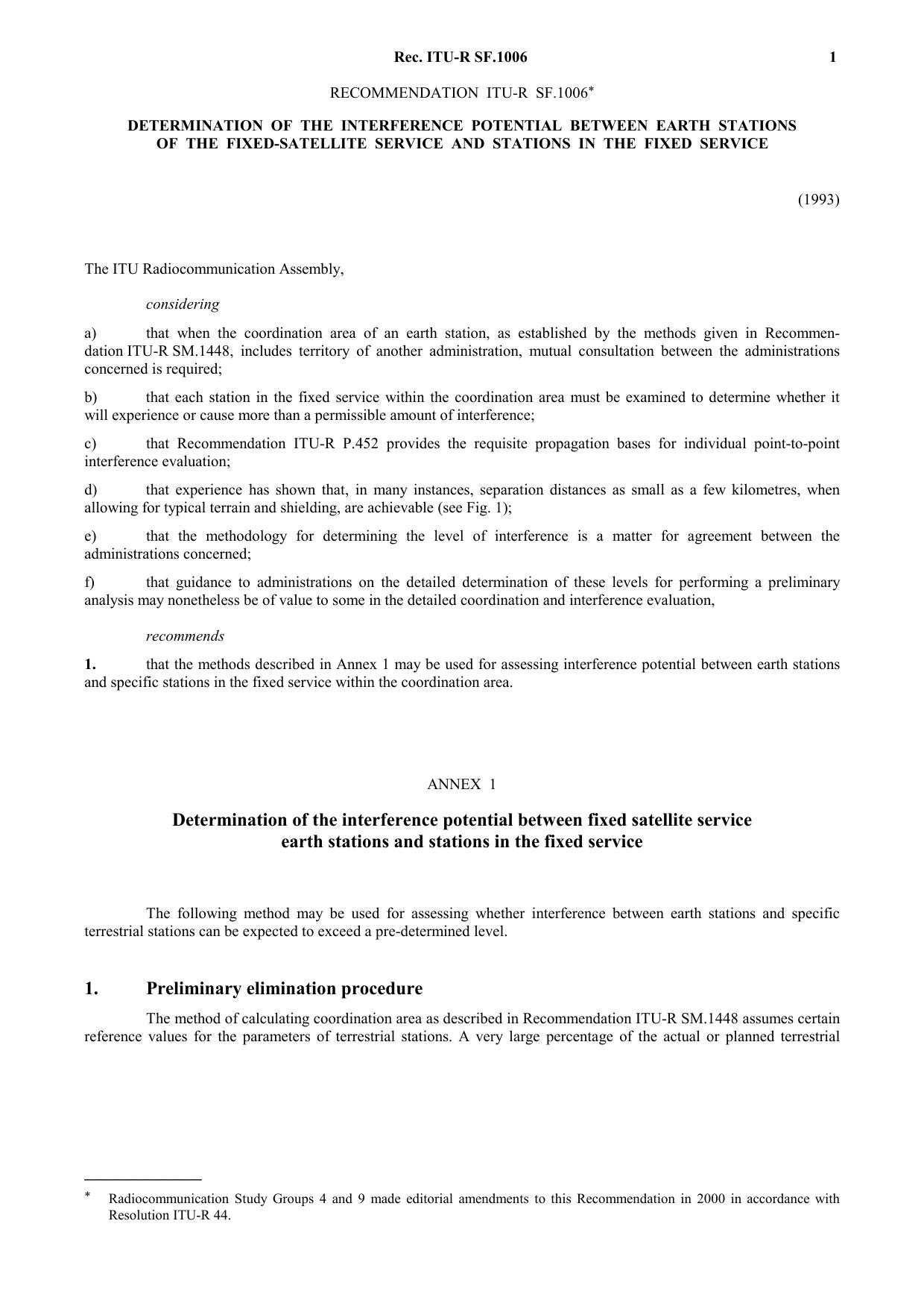 ITU-R RECOMMENDATION SF.1006 (04-1993) Determination of the interference potential between earth stations of the fixed-satellite service and stations in the fixed service by International Telecommunication Union