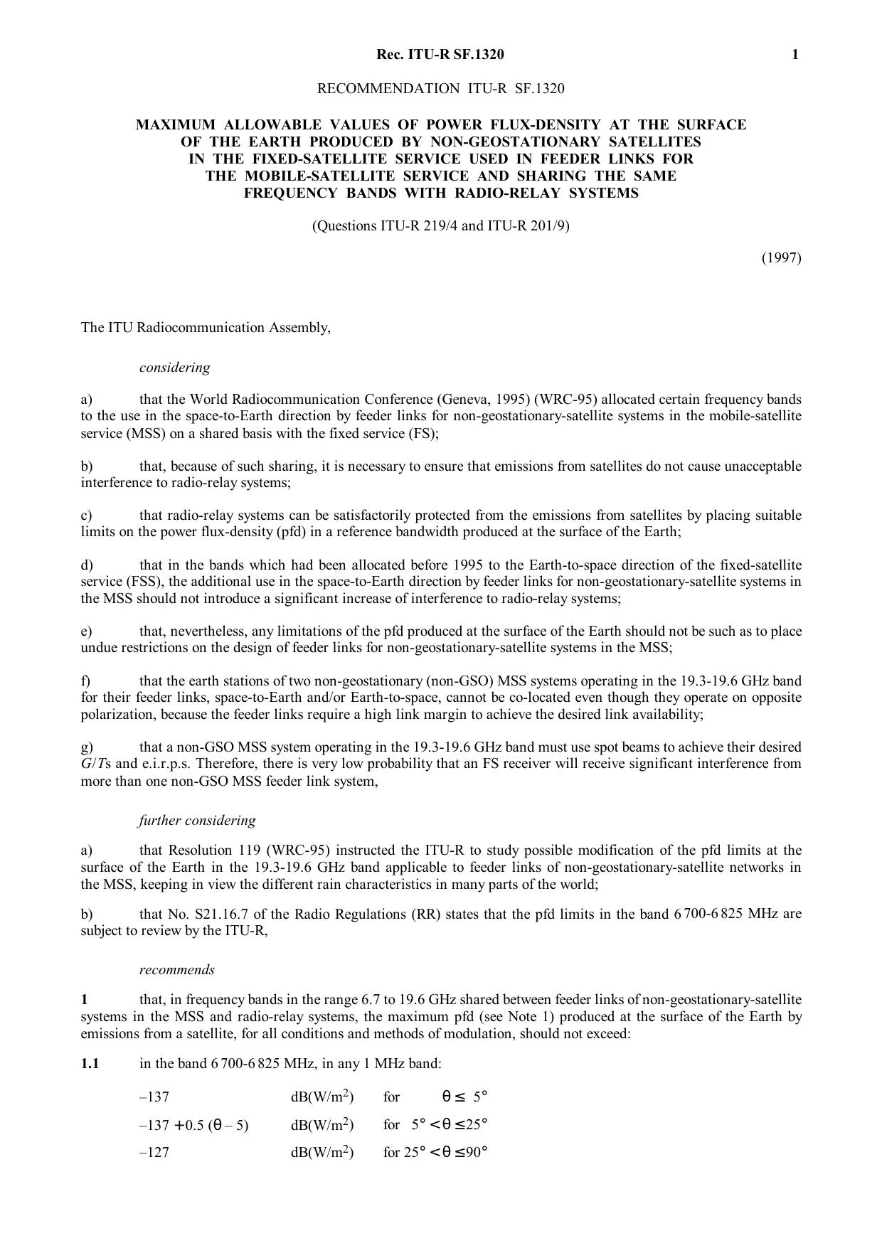 ITU-R RECOMMENDATION SF.1320 (08-1997) Maximum allowable values of power flux-density at the surface of the Earth produced by non-geostationary satellites in the fixed-satellite se by International Telecommunication Union