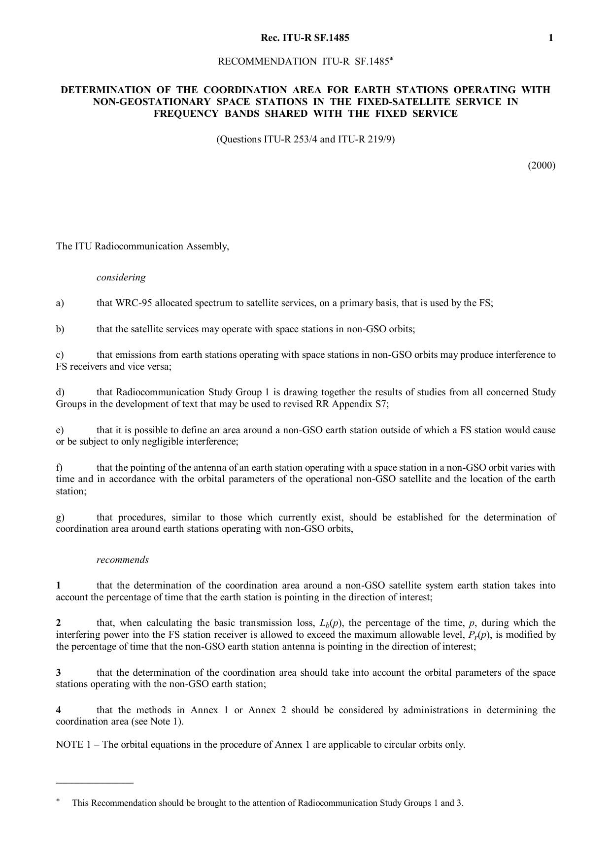 ITU-R RECOMMENDATION SF.1485 (05-2000) Determination of the coordination area for earth stations operating with non-geostationary space stations in the fixed-satellite service in f by International Telecommunication Union
