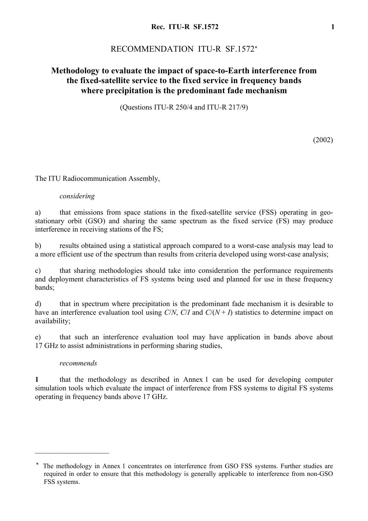 ITU-R RECOMMENDATION SF.1572 (05-2002) Methodology to evaluate the impact of space-to-Earth interference from the fixed-satellite service to the fixed service in frequency bands wh by International Telecommunication Union