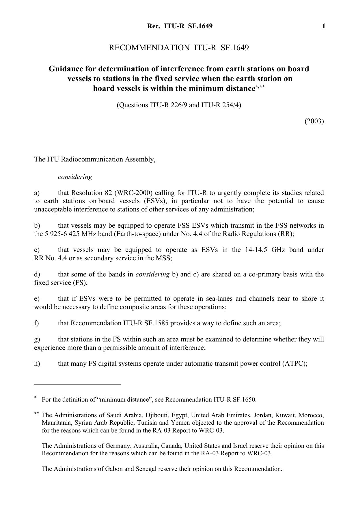 ITU-R RECOMMENDATION SF.1649 (06-2003) Guidance for determination of interference from earth stations on board vessels to stations in the fixed service when the earth station on b by International Telecommunication Union